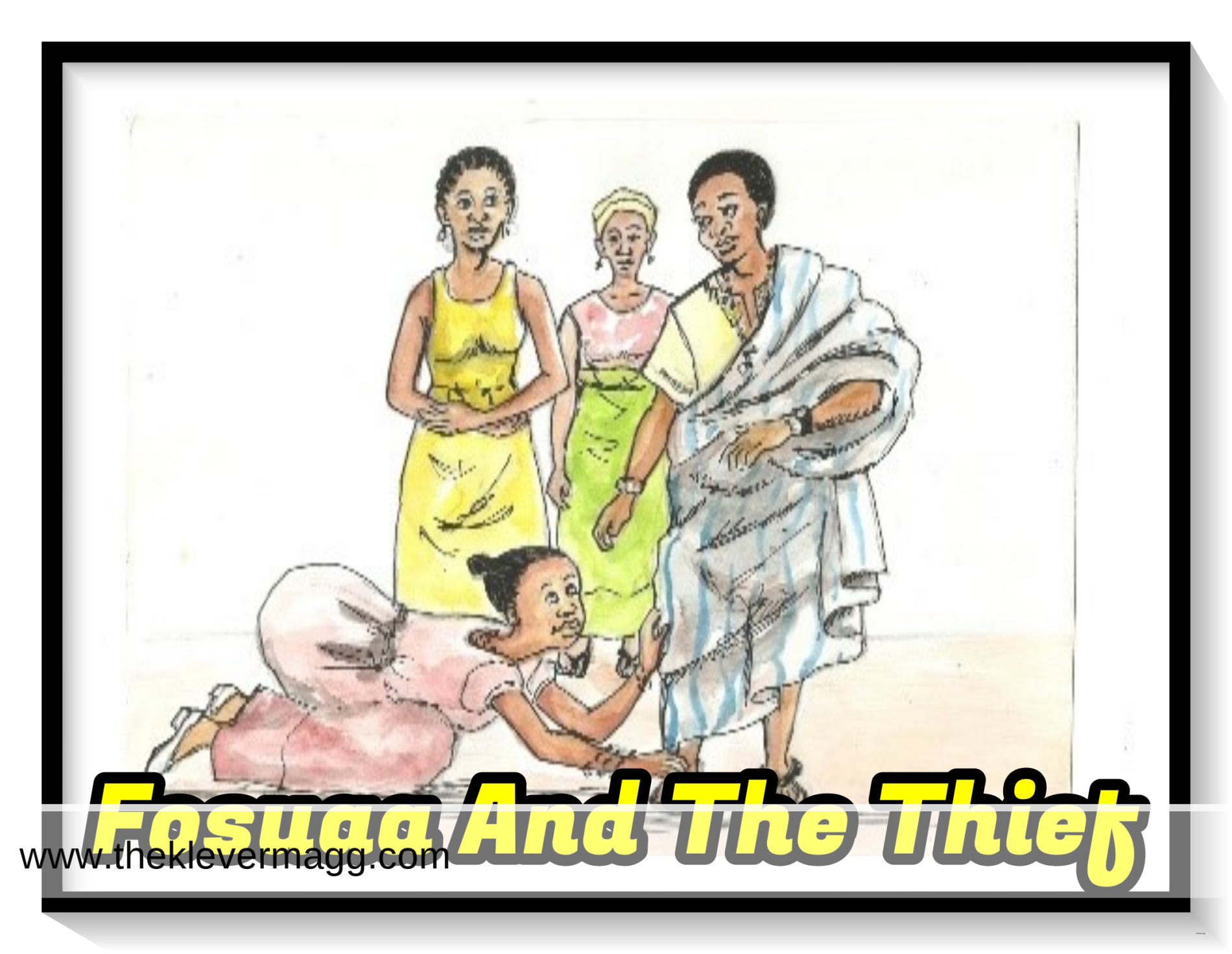 Fosuaa and the thief